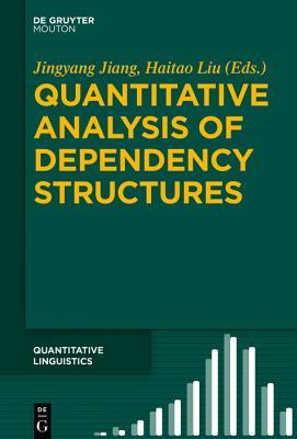 预订 quantitative analysis of dependency structures