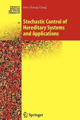 预订 stochastic control of hereditary systems and applications