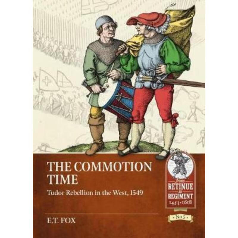 预订the commotion time:tudor rebellions of 1549