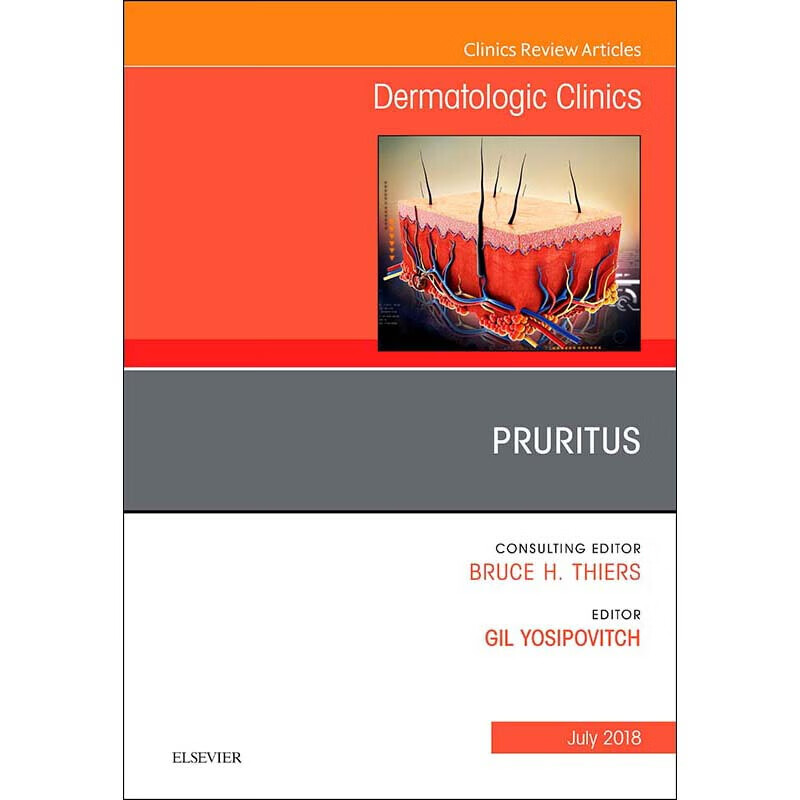 预定pruritus, an issue of dermatologic clinics 瘙痒,皮肤