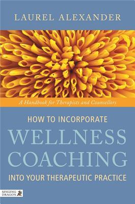 预订 how to incorporate wellness coaching into your