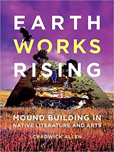 预订earthworks rising: mound building in native lite