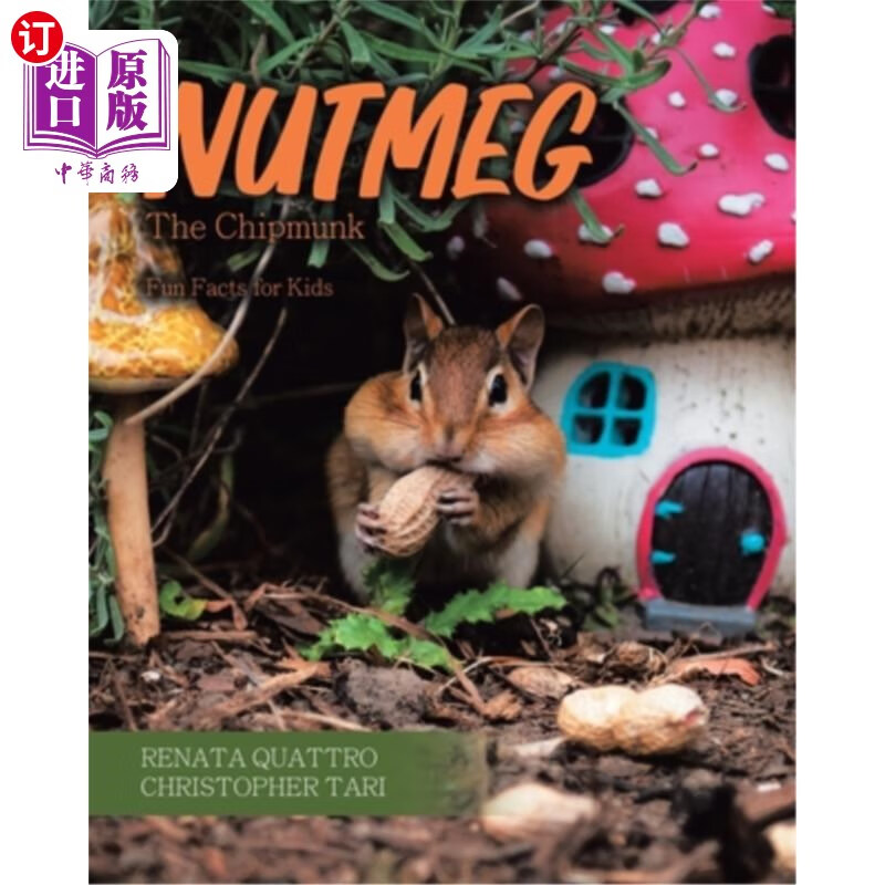 海外直订nutmeg the chipmunk: fun facts for kids 花栗鼠肉豆蔻