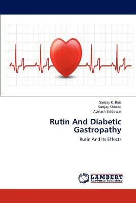 预订Rutin and Diabetic Gastropathy