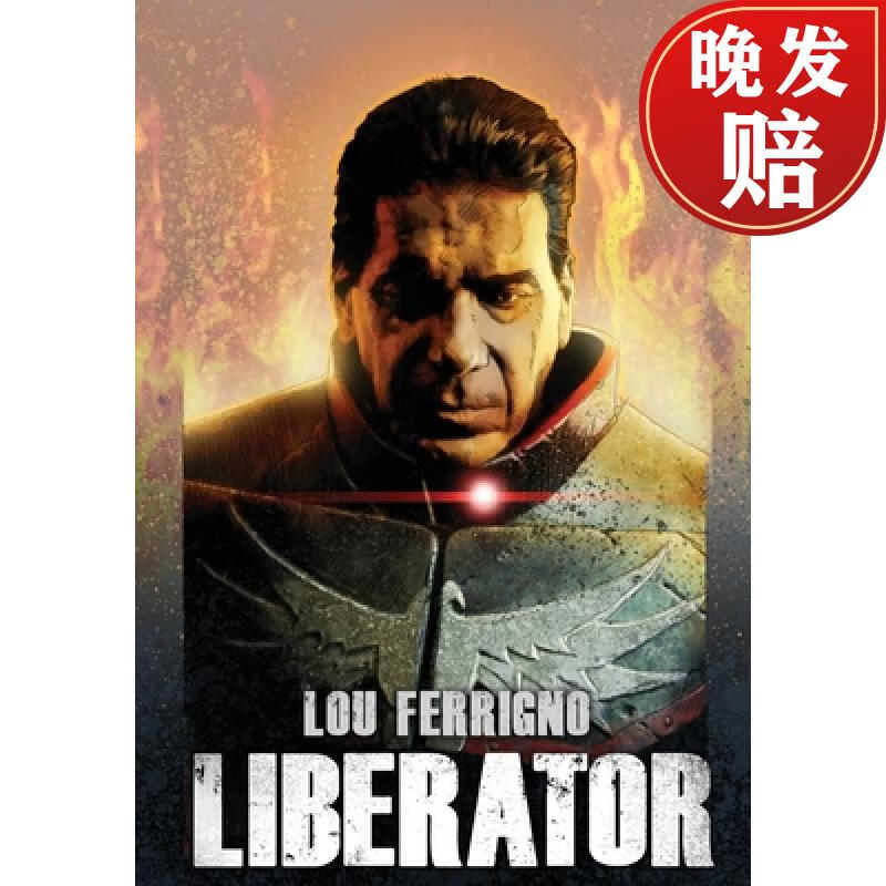 【4周达】lou ferrigno: liberator