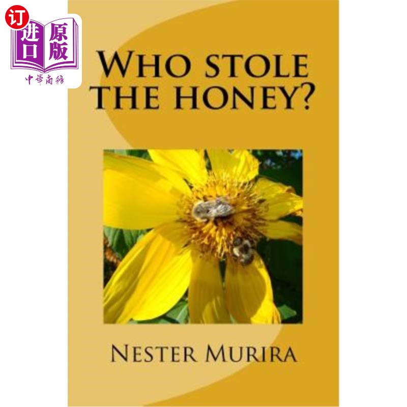 海外直订who stole the honey? 谁偷了蜂蜜?