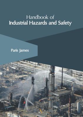 预订Handbook of Industrial Hazards and Safety