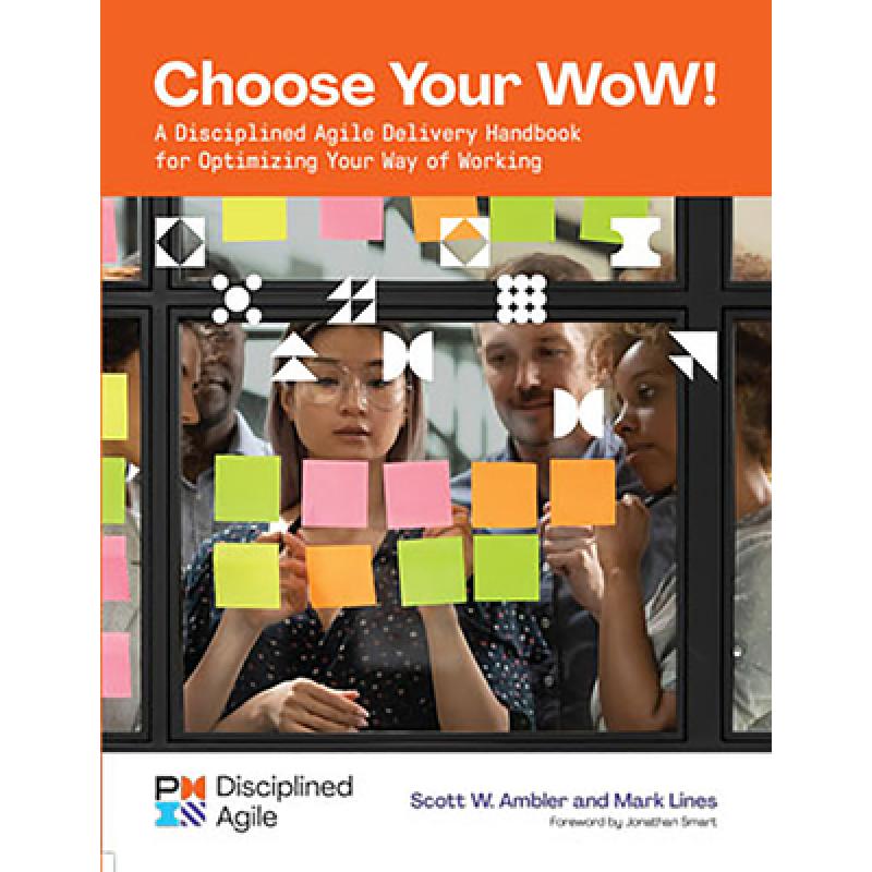 预订 Choose Your WoW!: A Disciplined Agile Delive...