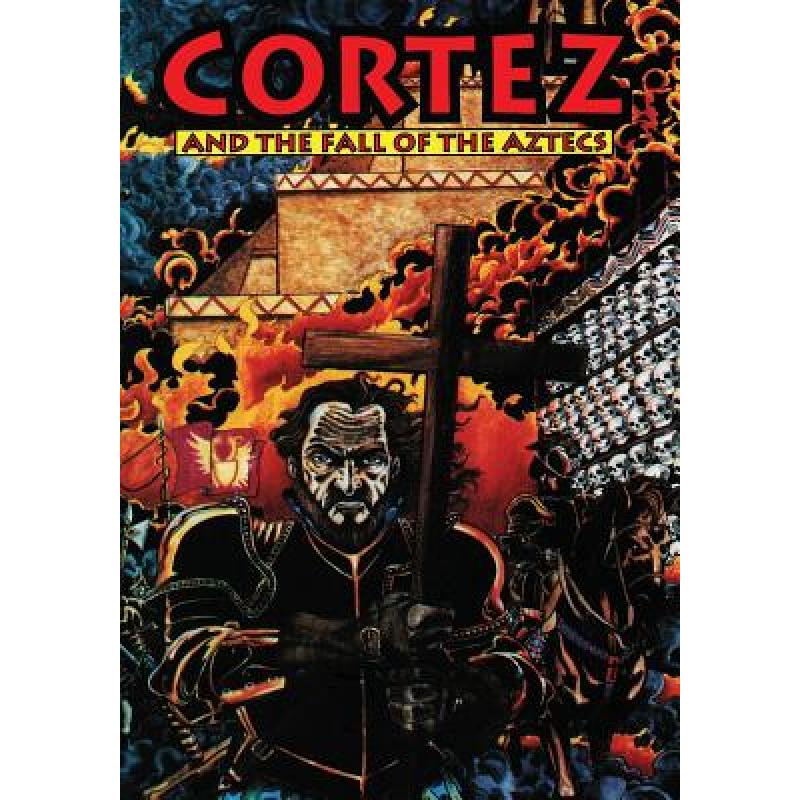 预订 Cortez: And the Fall of the Aztecs