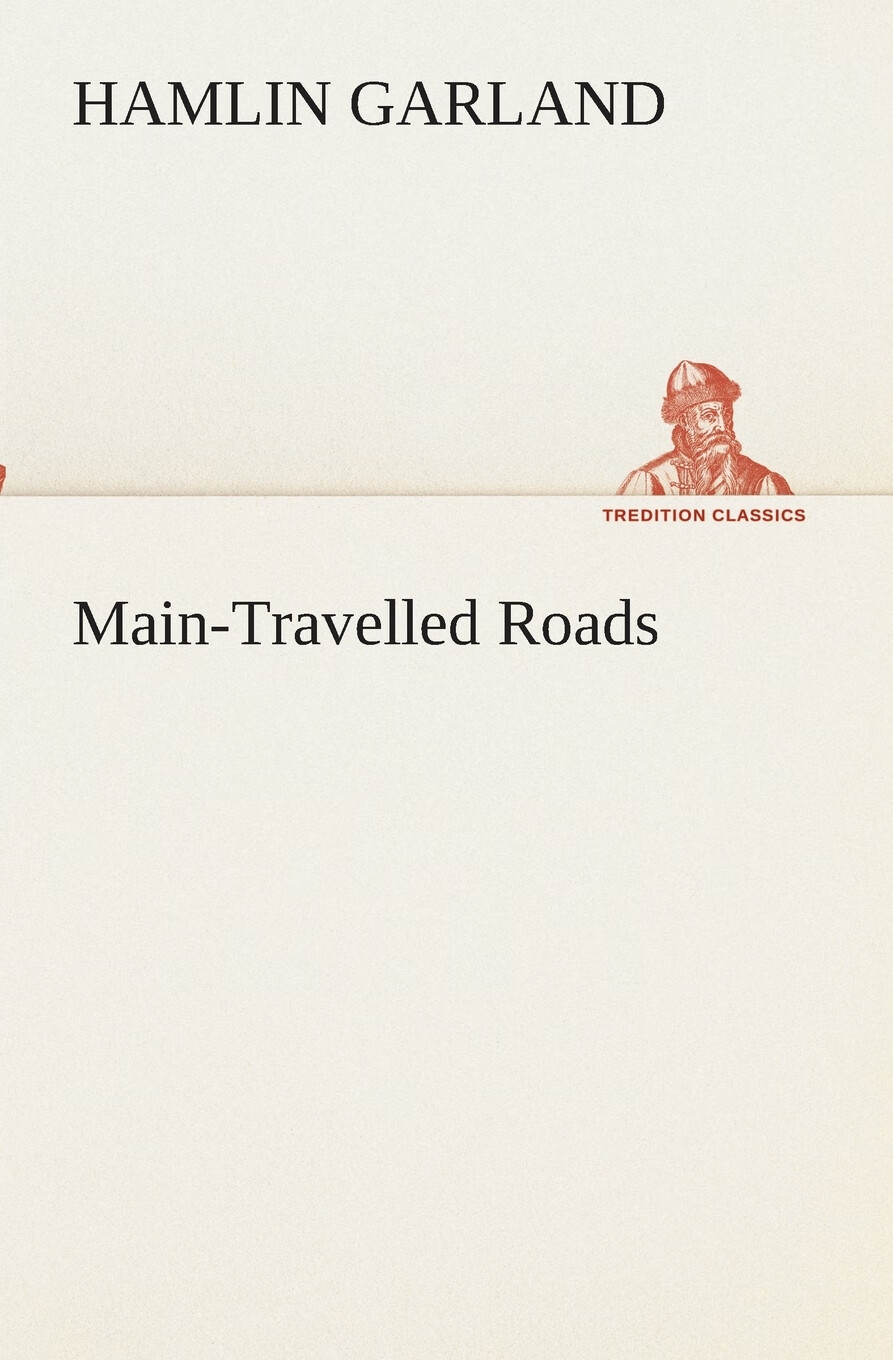 【预售 按需印刷】main-travelled roads
