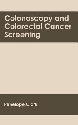 预订colonoscopy and colorectal cancer screening