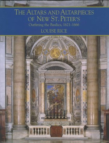 The Altars and Altarpieces of New St. Peter’s