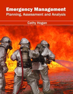 预订Emergency Management: Planning, Assessment and A