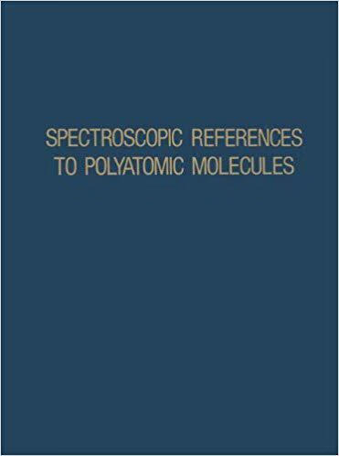 预订 spectroscopic references to polyatomic molecules