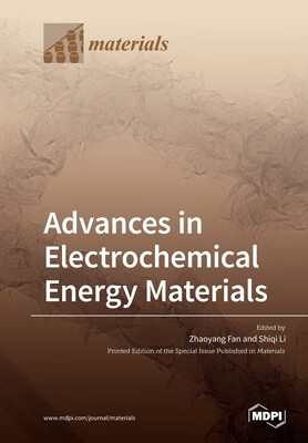 预订 Advances in Electrochemical Energy Materials