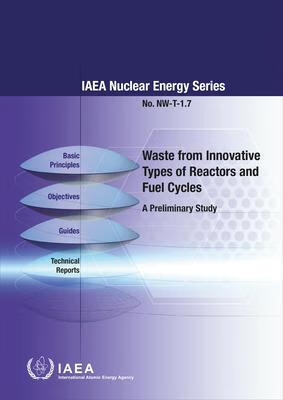 预订Waste from Innovative Types of Reactors and Fuel