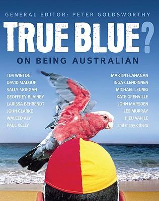 预订 true blue?: on being australian