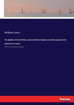 预订 The papilios of Great Britain, systematically a