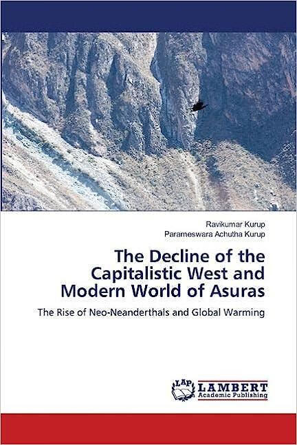 预订 the decline of the capitalistic west and modern world of