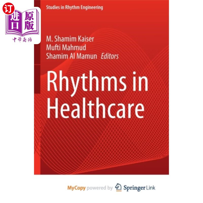 海外直订rhythms in healthcare 医疗保健的节奏