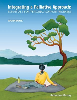 预订 integrating a palliative approach: essentials f