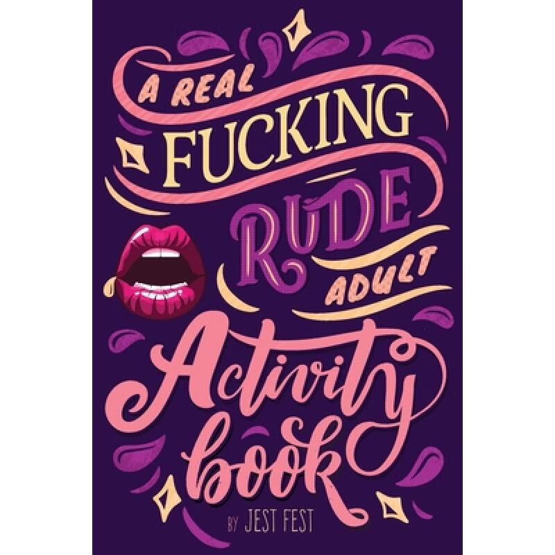 a real fucking rude adult activity book: naughty brainteasers