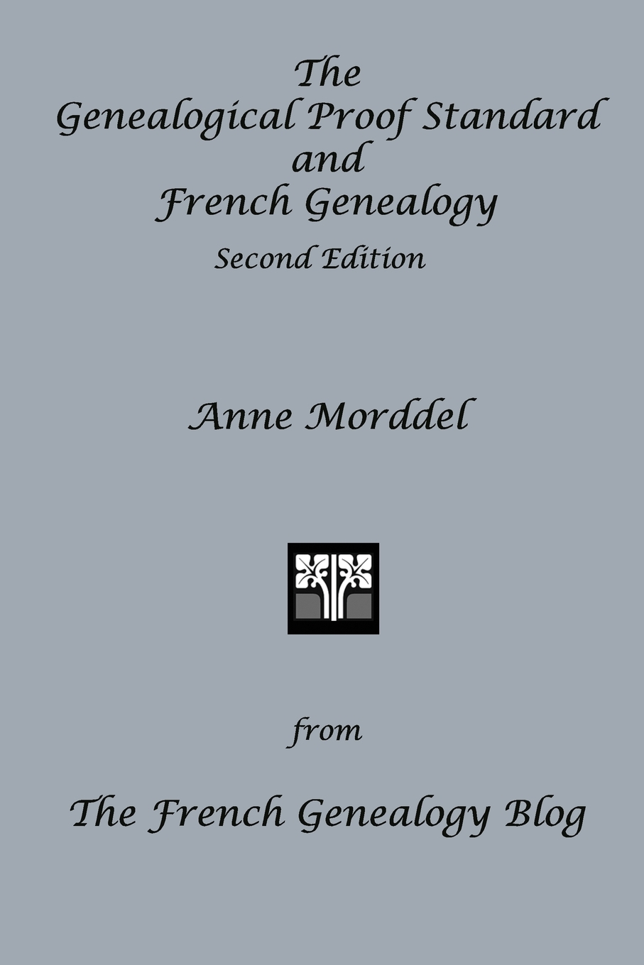 按需印刷the genealogical proof standard and french genealogy