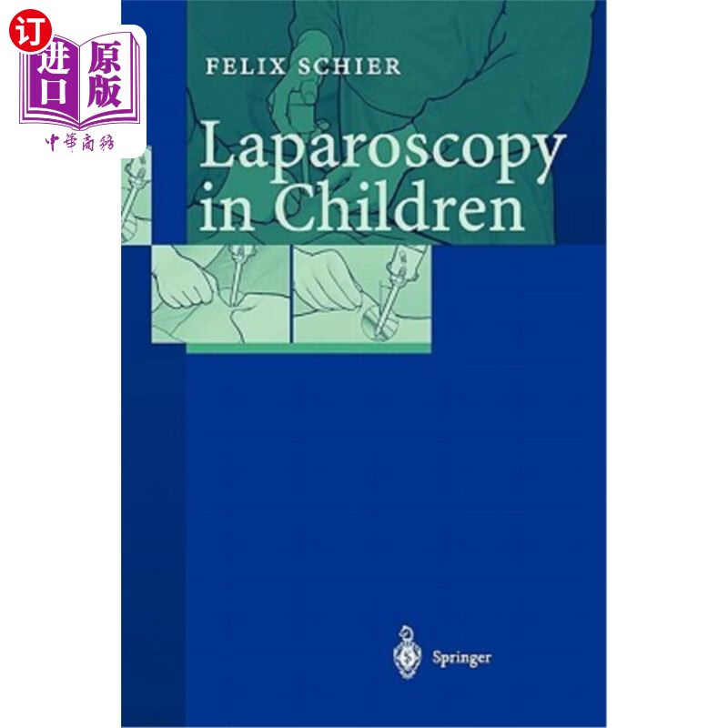海外直订医药图书laparoscopy in children 儿童腹腔镜检查
