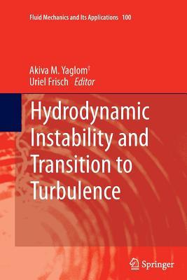 预订Hydrodynamic Instability and Transition to Turbu