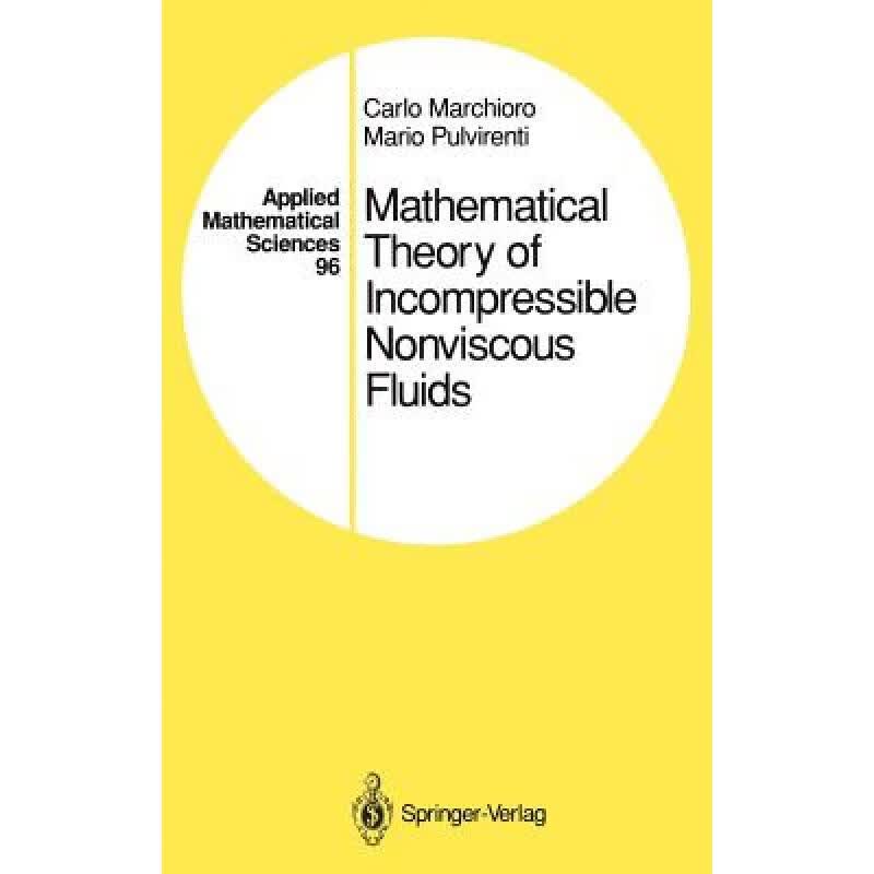 预订 Mathematical Theory of Incompressible Nonviscous Fluids