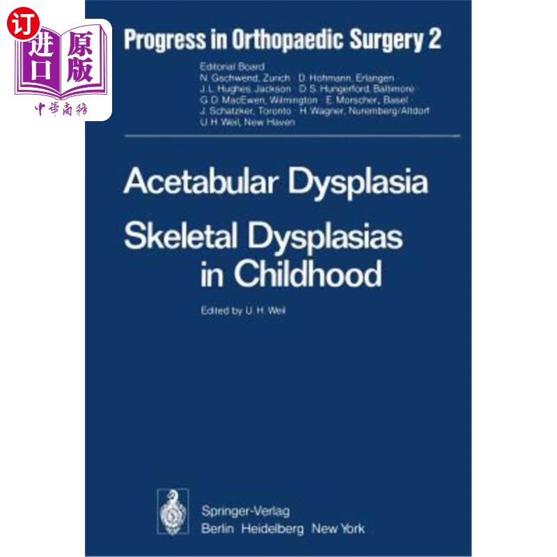 海外直订医药图书acetabular dysplasia: skeletal dysplasias in