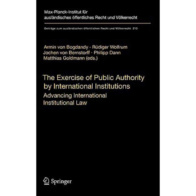 预订 The Exercise of Public Authority by Internat...