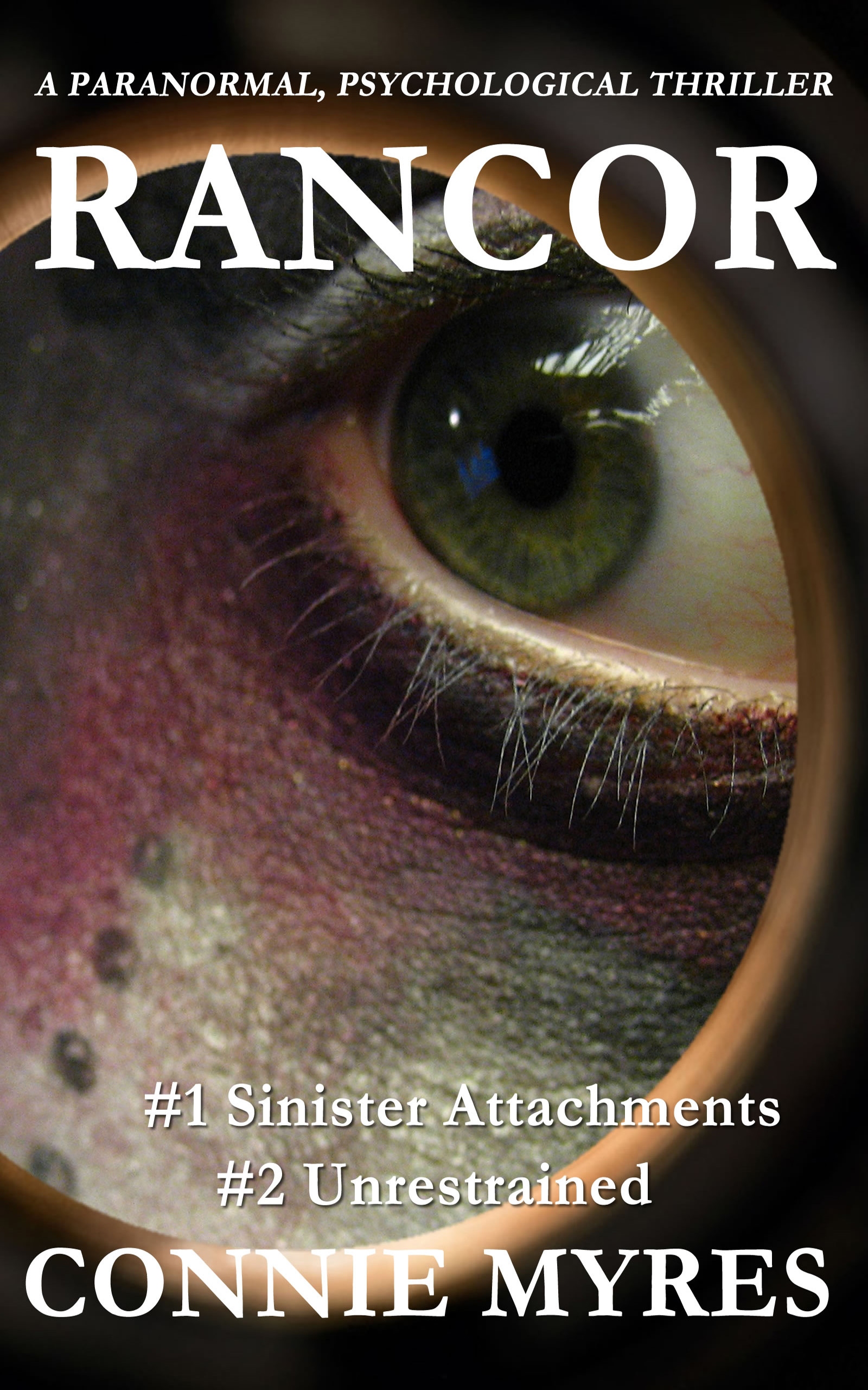 rancor: a paranormal, psychological thriller