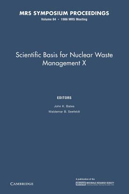 预订Scientific Basis for Nuclear Waste Management X: