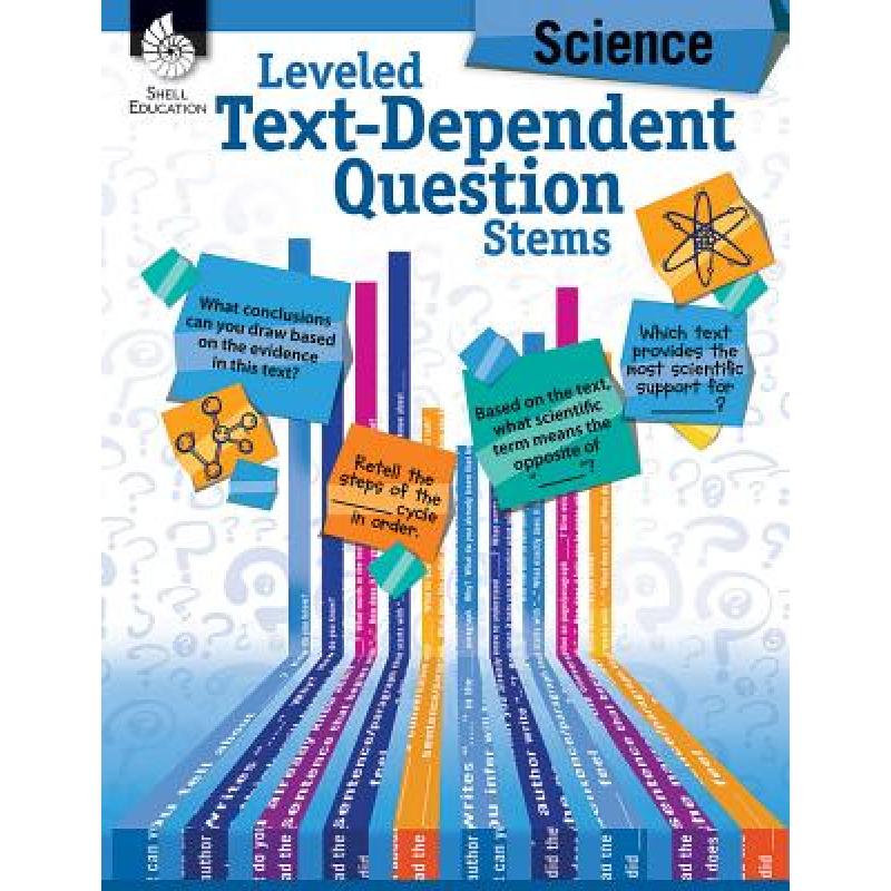 预订 leveled text-dependent question stems: science