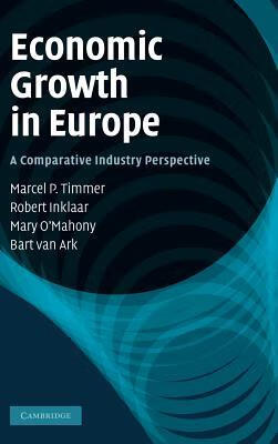 预订 economic growth in europe: a comparative industry
