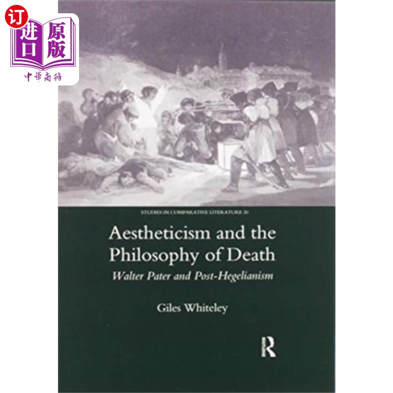 海外直订Aestheticism and the Philosophy of Death