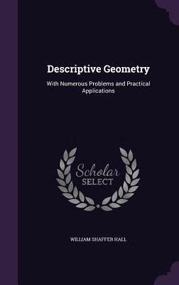 预订 descriptive geometry: with numerous problems an
