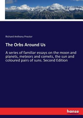 预订The Orbs Around Us