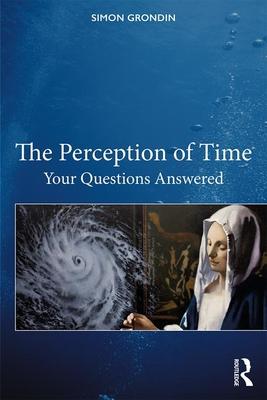 预订the perception of time: your questions answered