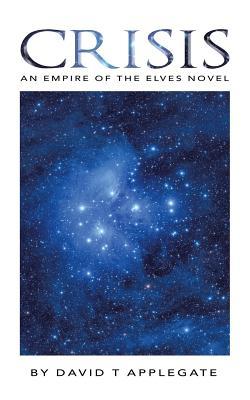 预订crisis: an empire of the elves novel