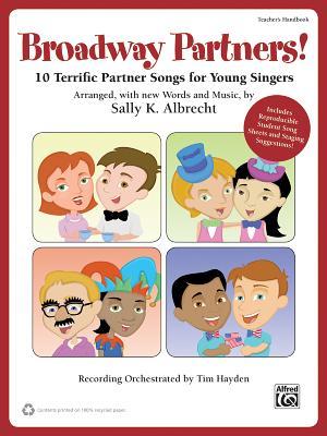 预订 Broadway Partners: 10 Terrific Partner Songs fo