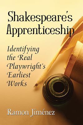 预订shakespeares apprenticeship: identifying the re