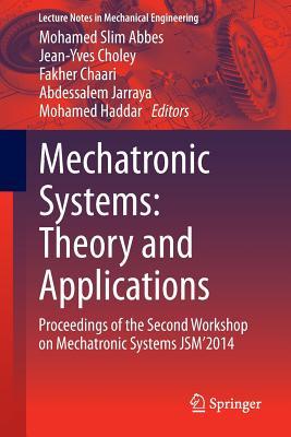 预订Mechatronic Systems: Theory and Applications: Pr