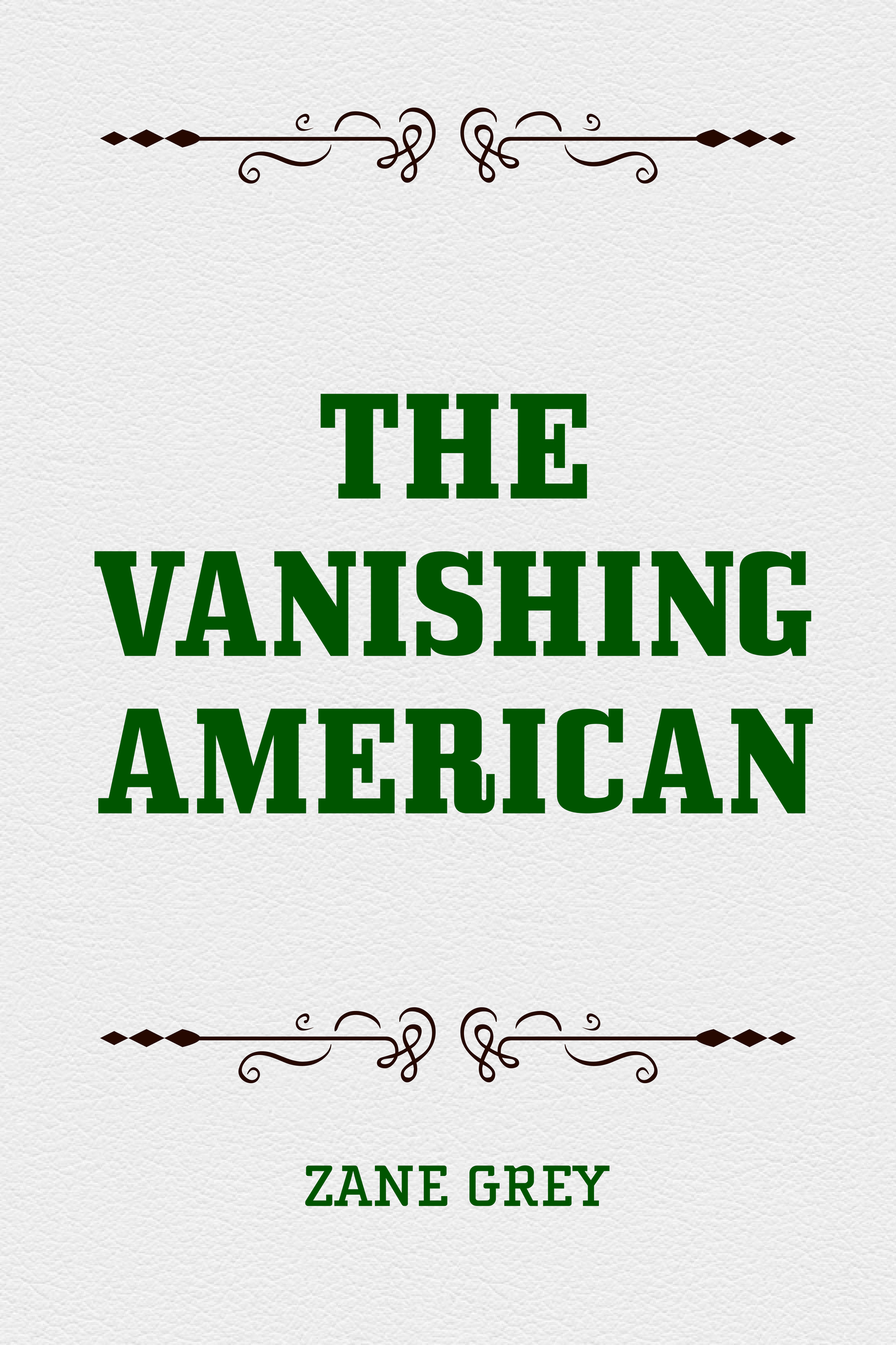 the vanishing american