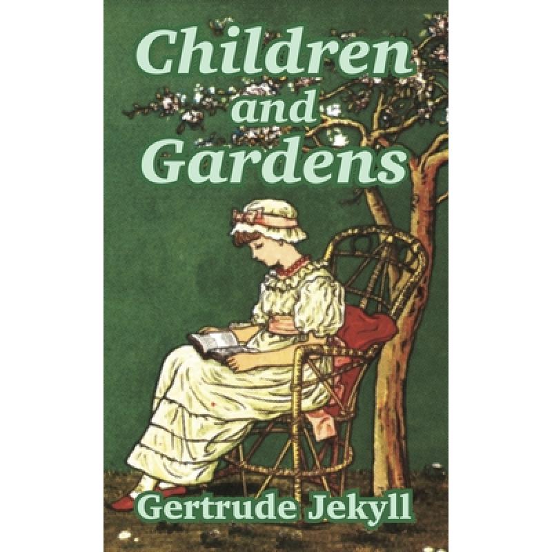 预订 Children and Gardens
