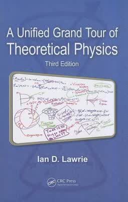 预订 A Unified Grand Tour of Theoretical Physics, Th