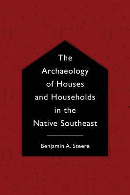 预订 高被引The Archaeology of Houses and Households in