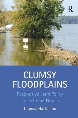 预订 高被引clumsy floodplains: responsive land policy f