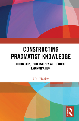 预订constructing pragmatist knowledge